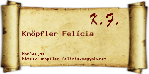 Knöpfler Felícia névjegykártya